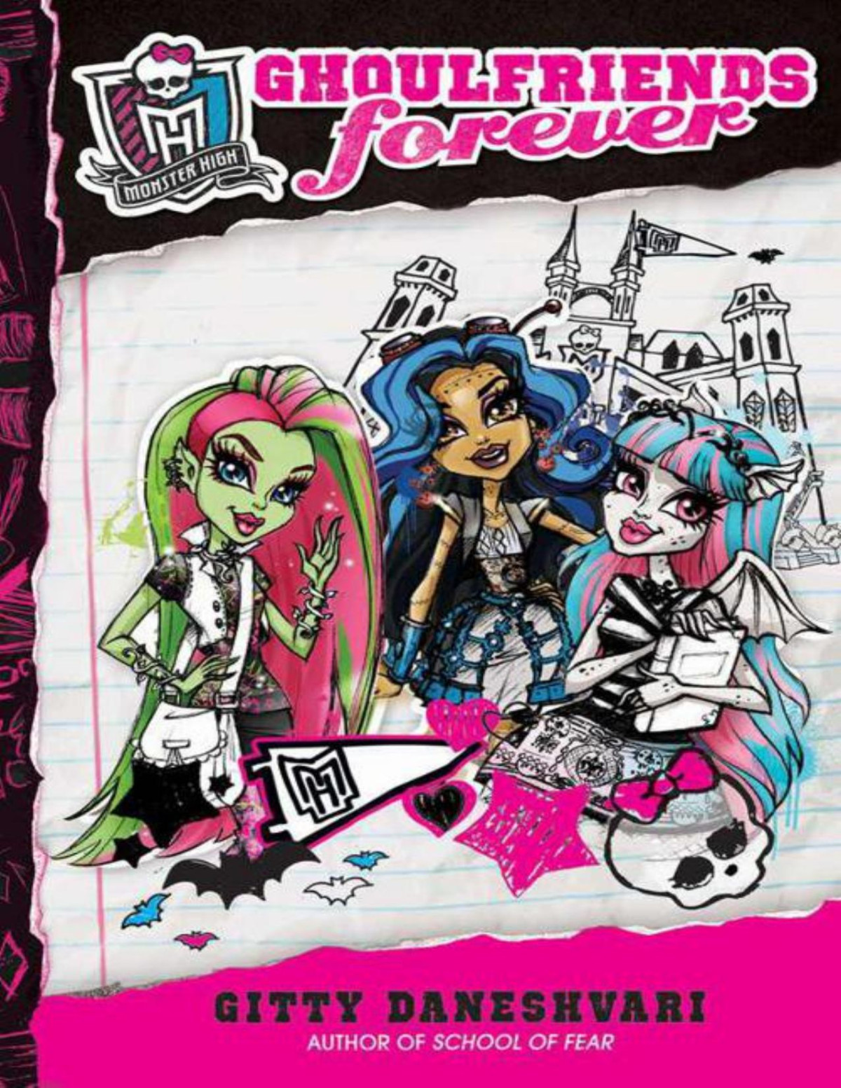 Monster High Ghoulfriends Forever Gitty Daneshvari