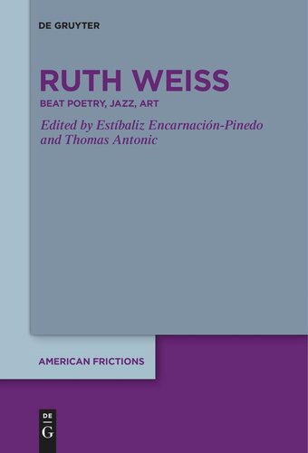 Ruth Weiss Beat Poetry Jazz Art Estbaliz Encarnacinpinedo Editor Thomas Antonic Editor