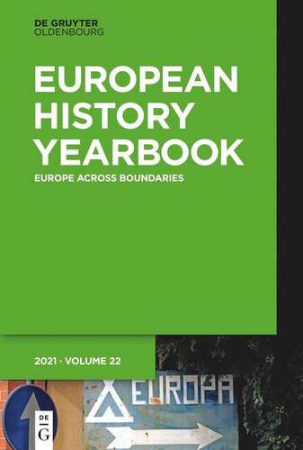Jahrbuch Fr Europische Geschichte European History Yearbook Europe Across Boundaries Nomie Duhaut Editor Johannes Paulmann Editor