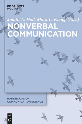 Nonverbal Communication Judith A Hall Editor Mark L Knapp Editor