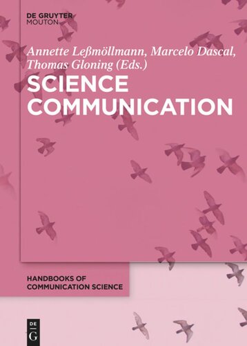 Science Communication Annette Leßmöllmann Editor Marcelo Dascal Editor Thomas Gloning Editor