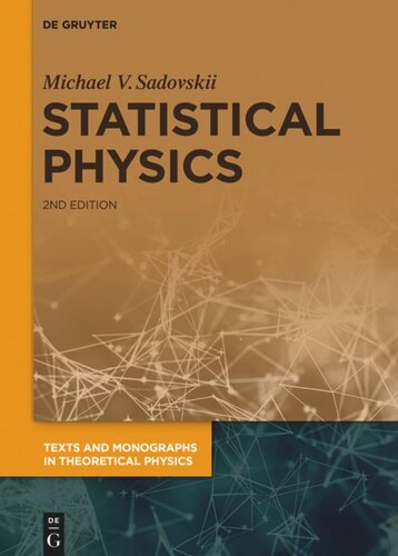 Statistical Physics 2nd Edition Michael V Sadovskii