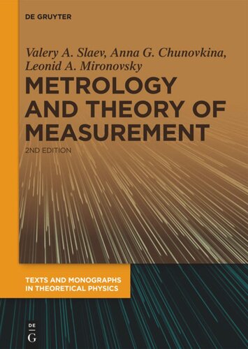 Metrology And Theory Of Measurement 2nd Ed Previously In Gstmp Now Tmtp Valery A Slaev Anna G Chunovkina Leonid A Mironovsky