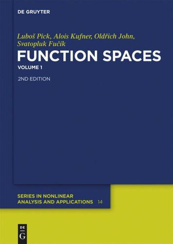 Function Spaces 1 2nd Rev And Ext Ed Lubo Pick Alois Kufner Oldich John Svatopluk Fuck