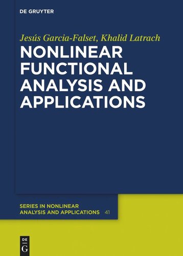 Nonlinear Functional Analysis And Applications Jess Garciafalset Khalid Latrach