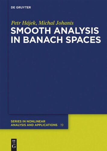Smooth Analysis In Banach Spaces 1st Edition Petr Hjek Michal Johanis