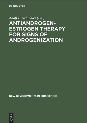 Antiandrogenestrogen Therapy For Signs Of Androgenization Adolf E Schindler