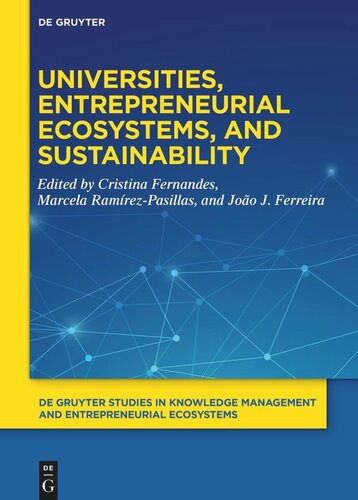 Universities Entrepreneurial Ecosystems And Sustainability Cristina Fernandes