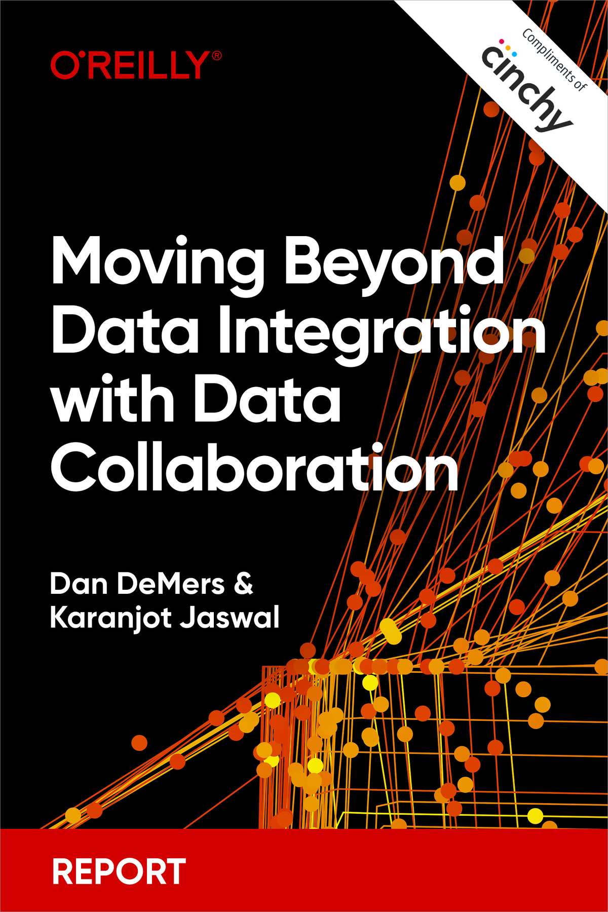 Moving Beyond Data Integration With Data Collaboration Dan Demers Karanjot Jaswal