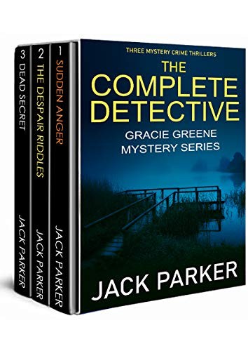 The Complete Detective Gracie Greene Mystery Series Jack Parker