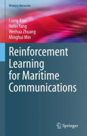 Reinforcement Learning For Maritime Communications Liang Xiao