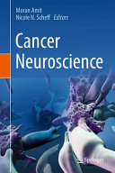 Cancer Neuroscience Moran Amit Nicole N Scheff