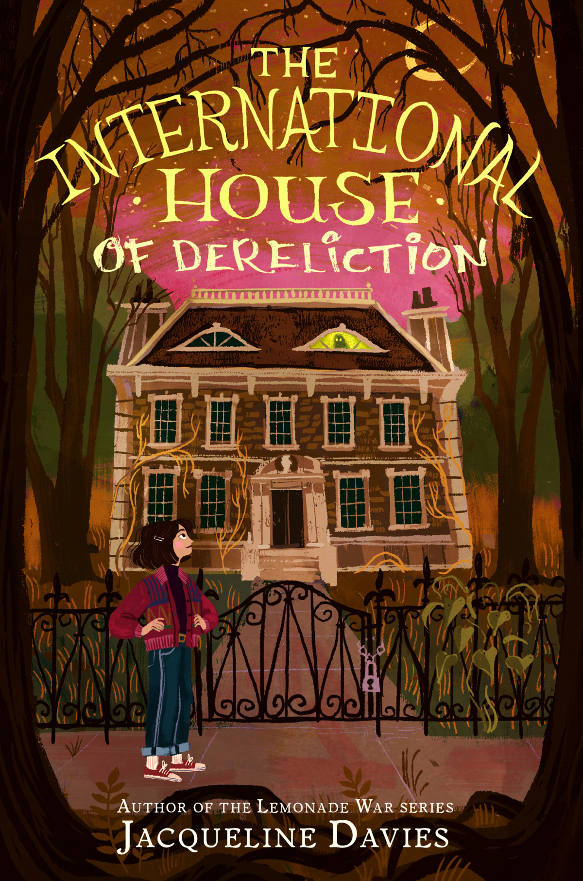 The International House Of Dereliction Jacqueline Davies