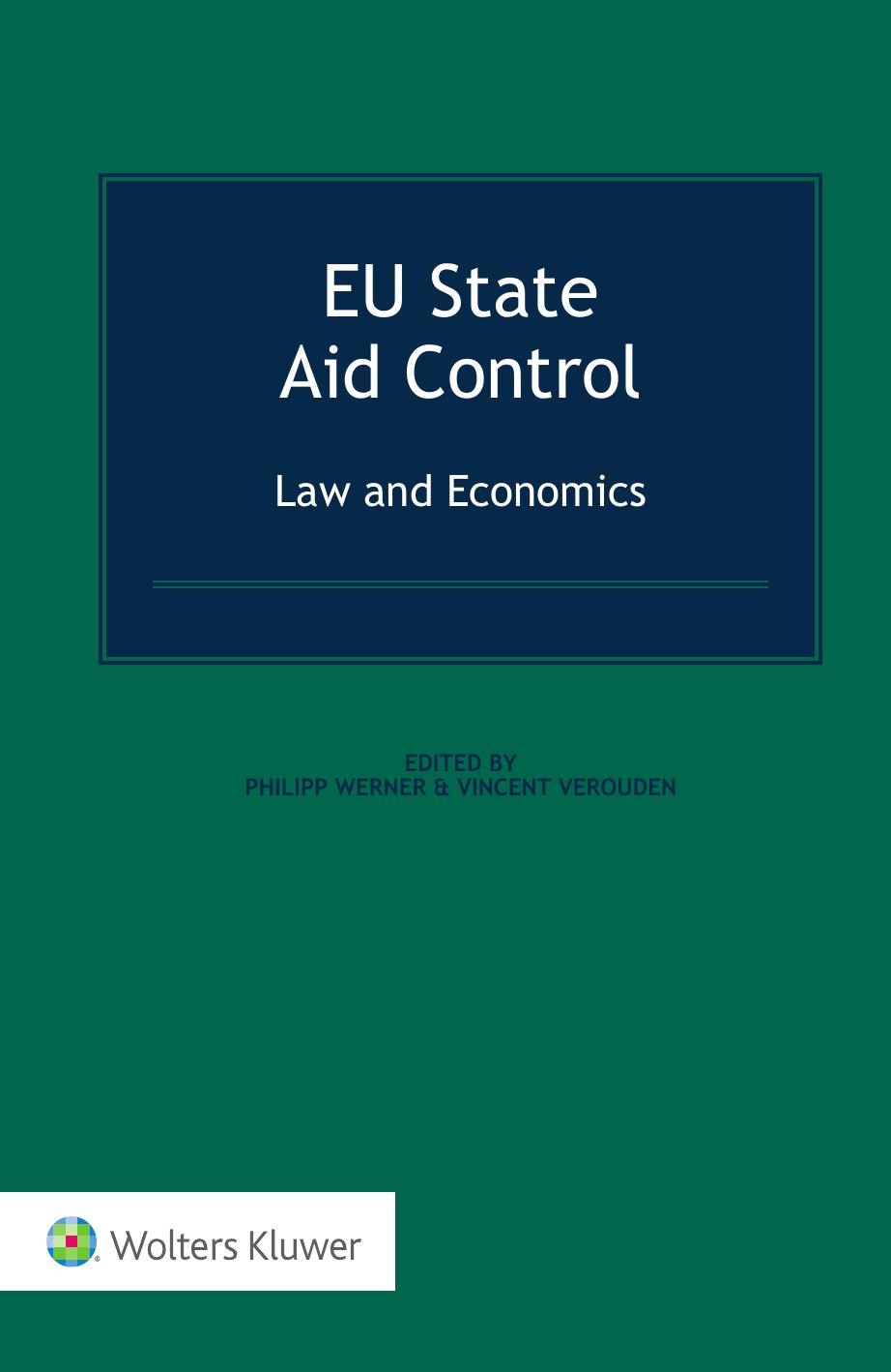Eu State Aid Control Law And Economics 1st Edition Philipp Werner