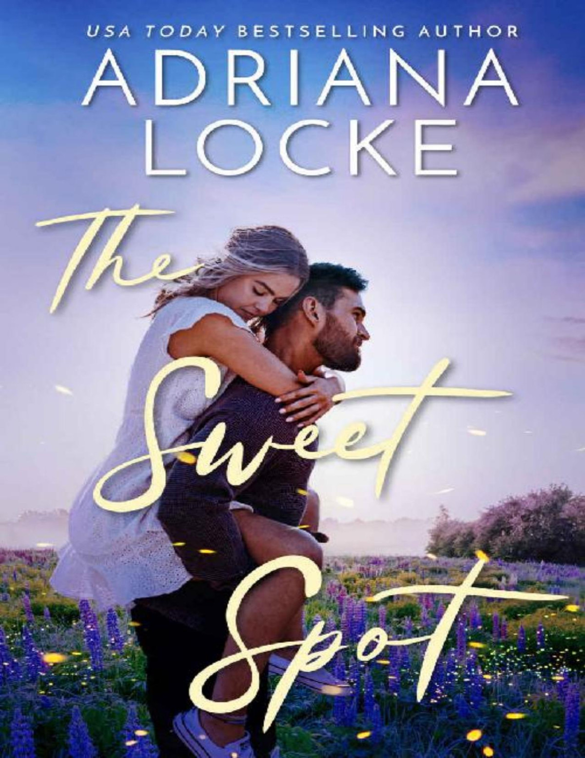 The Sweet Spot Adriana Locke