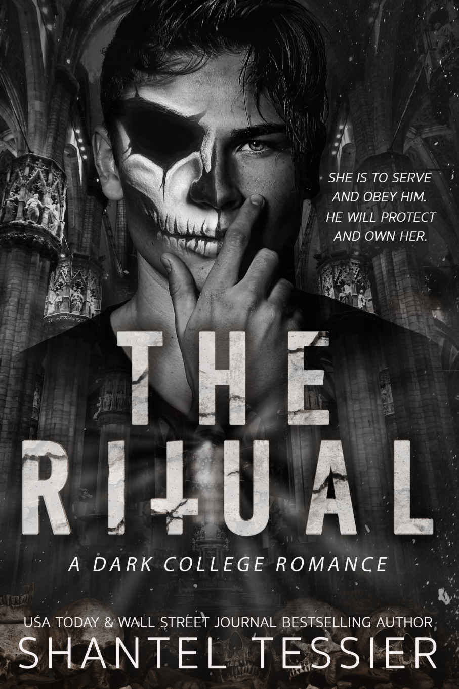 The Ritual A Dark College Romance Shantel Tessier