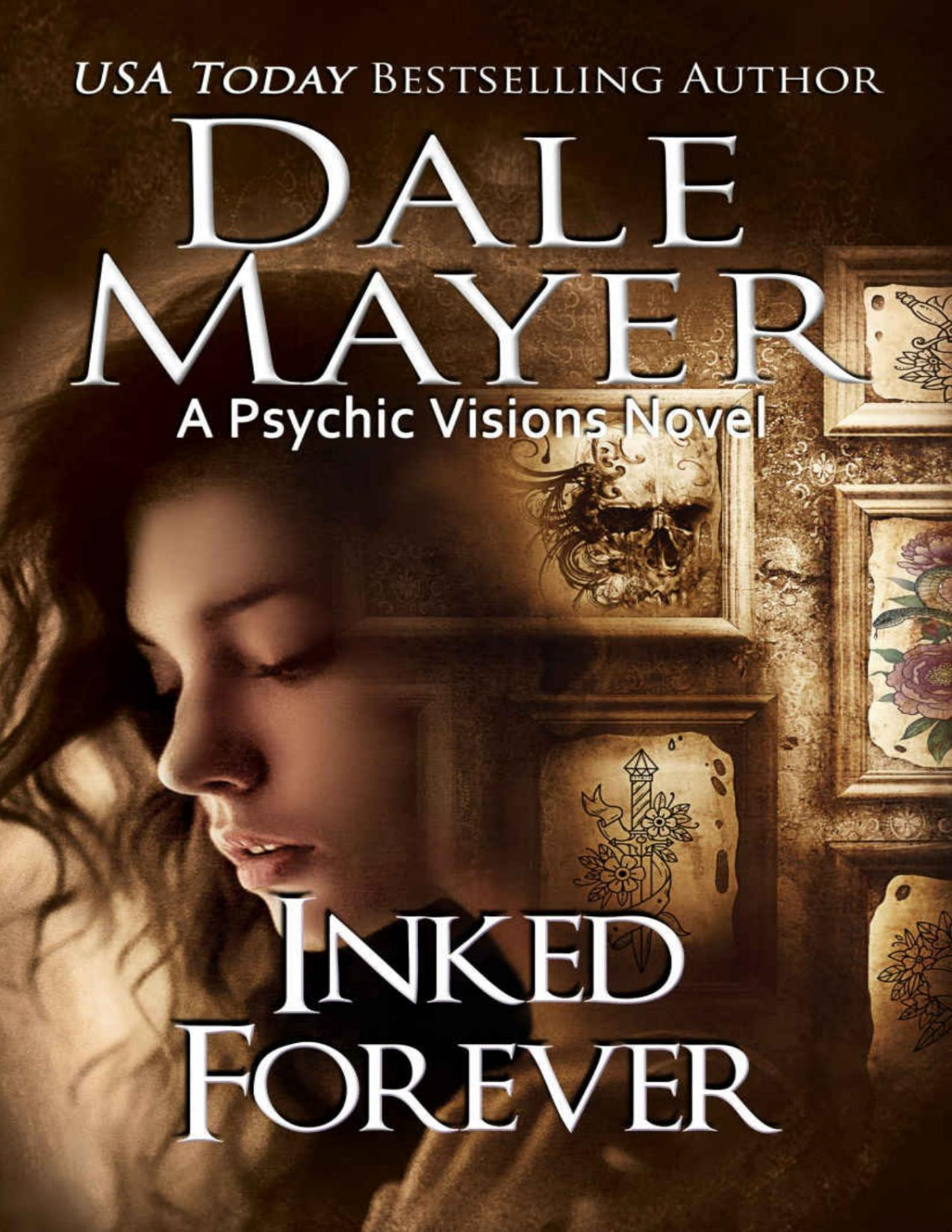 Inked Forever Psychic Visions Book 23 Dale Mayer