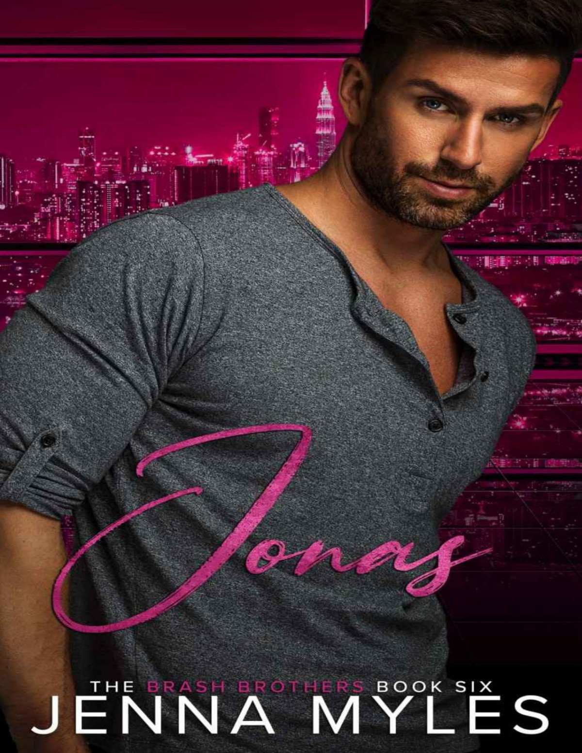 Jonas A Brash Brothers Romance The Brash Brothers Book 6 Jenna Myles