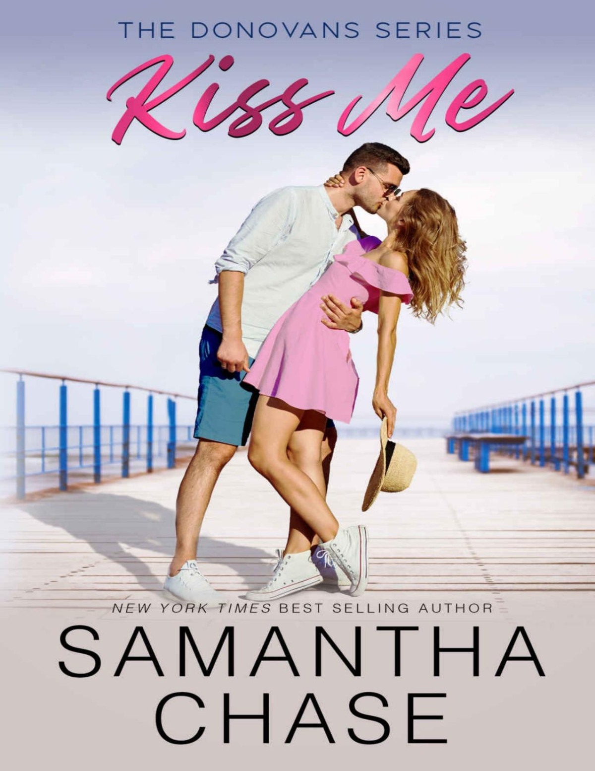 Kiss Me A Small Town Marriage Of Convenience Workplace Standalone Romance The Donovans Book 5 Samantha Chase