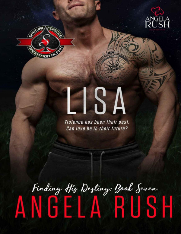 Lisa Special Forces Operation Alpha Finding His Destiny Book 7 Angela Rush Operation Alpha