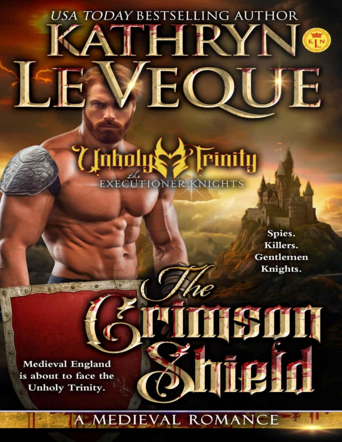 The Crimson Shield A Medieval Romance The Executioner Knights Book 13 Kathryn Le Veque