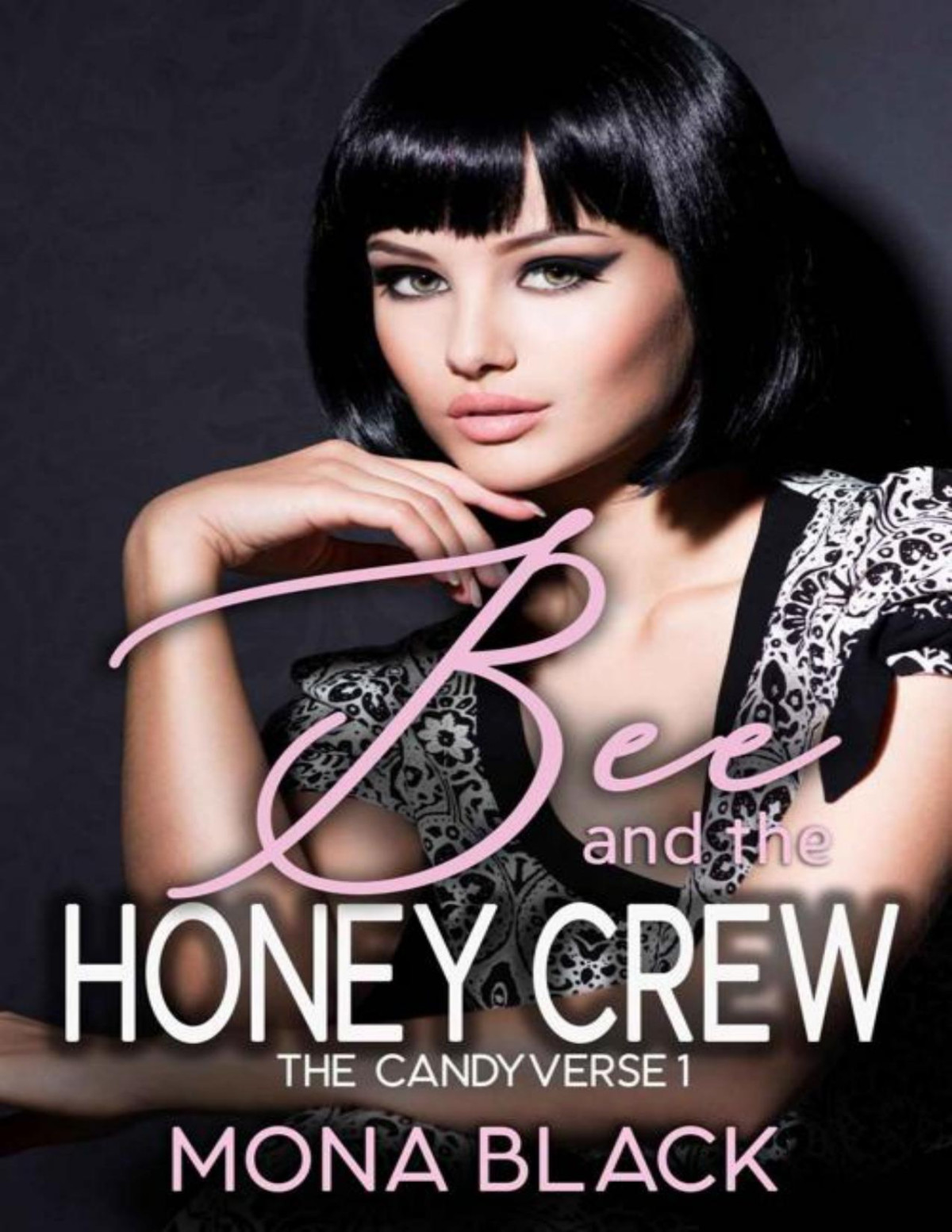 Bee And The Honey Crew Contemporary Sweet Omegaverse The Candyverse Book 1 1st Edition Mona Black