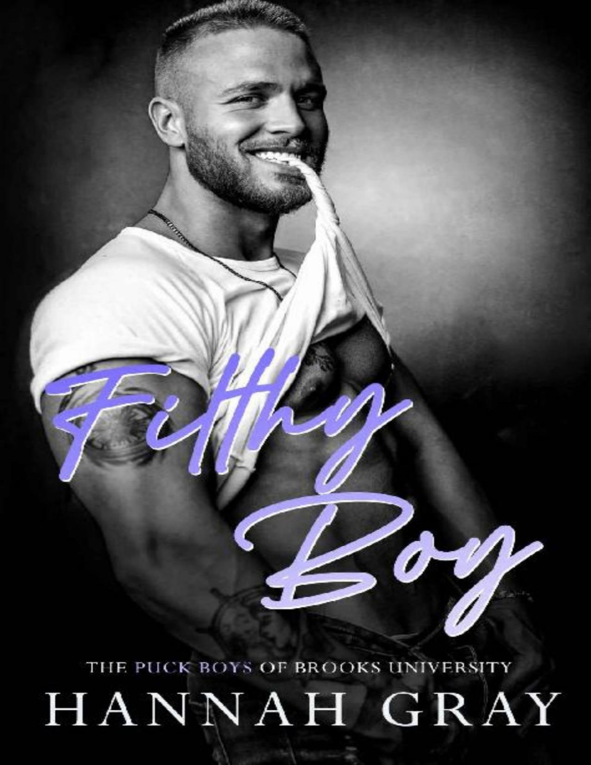 Filthy Boy The Puck Boys Of Brooks University Book 3 Hannah Gray