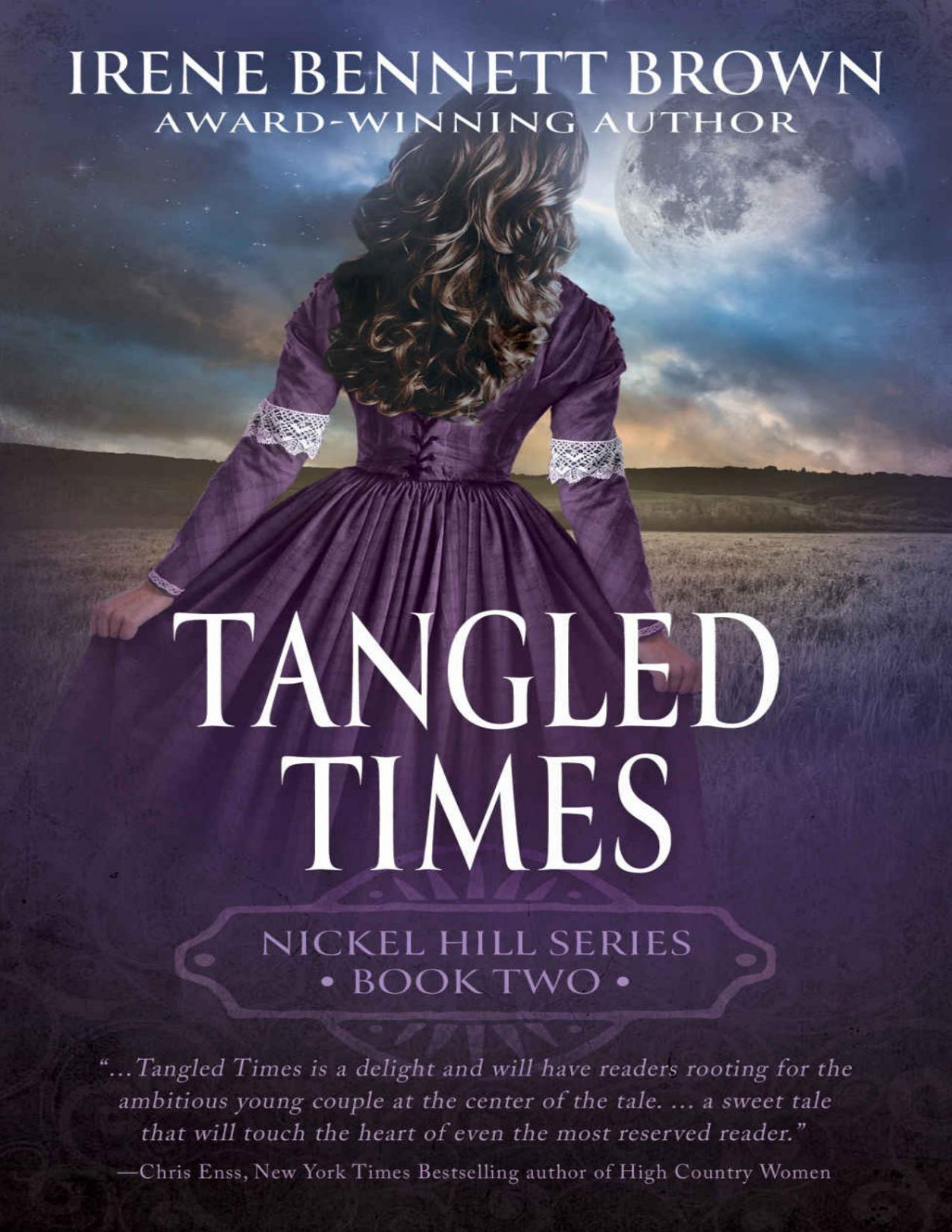 Tangled Times A Classic Historical Western Romance Series Irene Bennett Brown