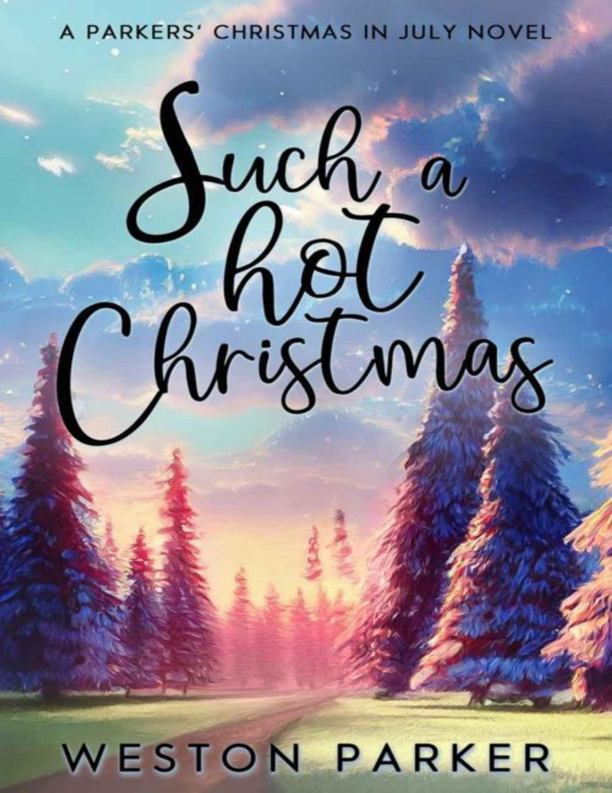 Such A Hot Christmas Weston Parker