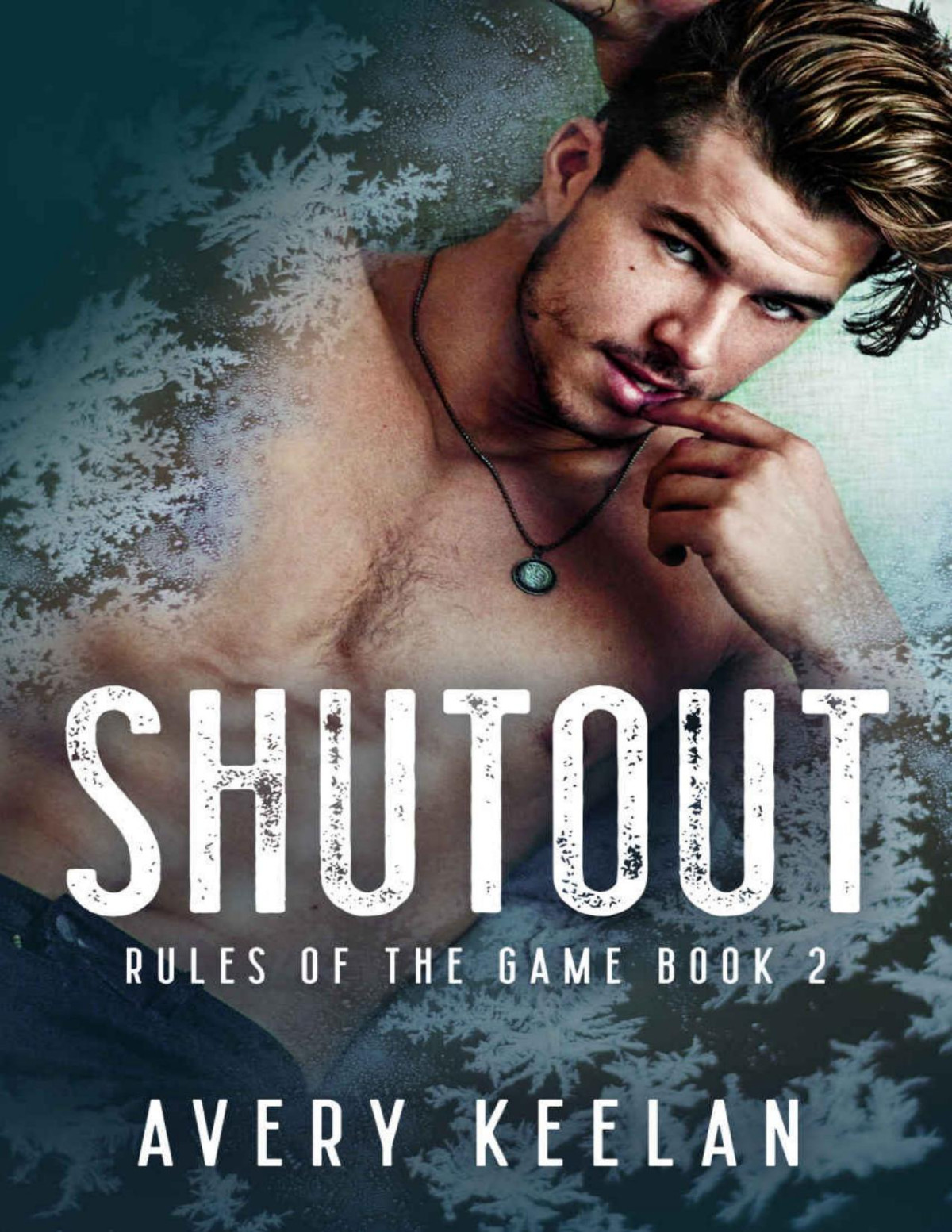 Shutout Rules Of The Game Book 2 Avery Keelan