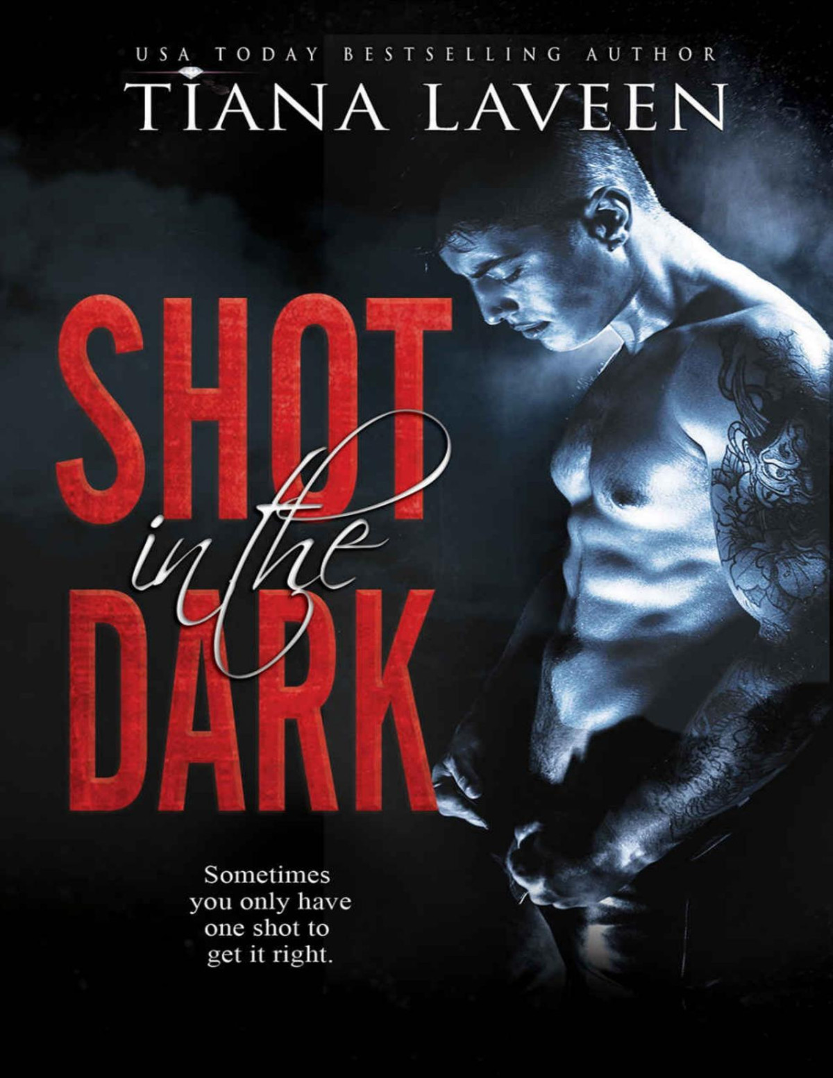 Shot In The Dark Tiana Laveen