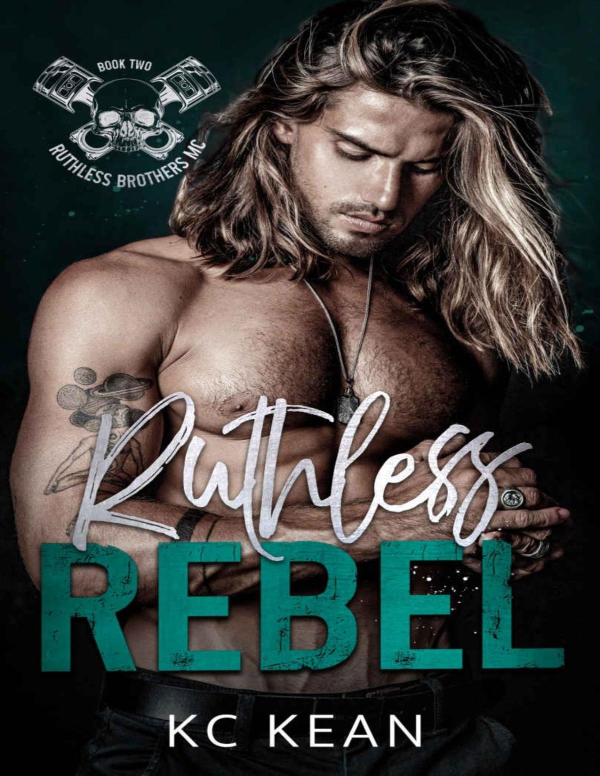 Ruthless Rebel Ruthless Brothers Mc Book 2 Kc Kean