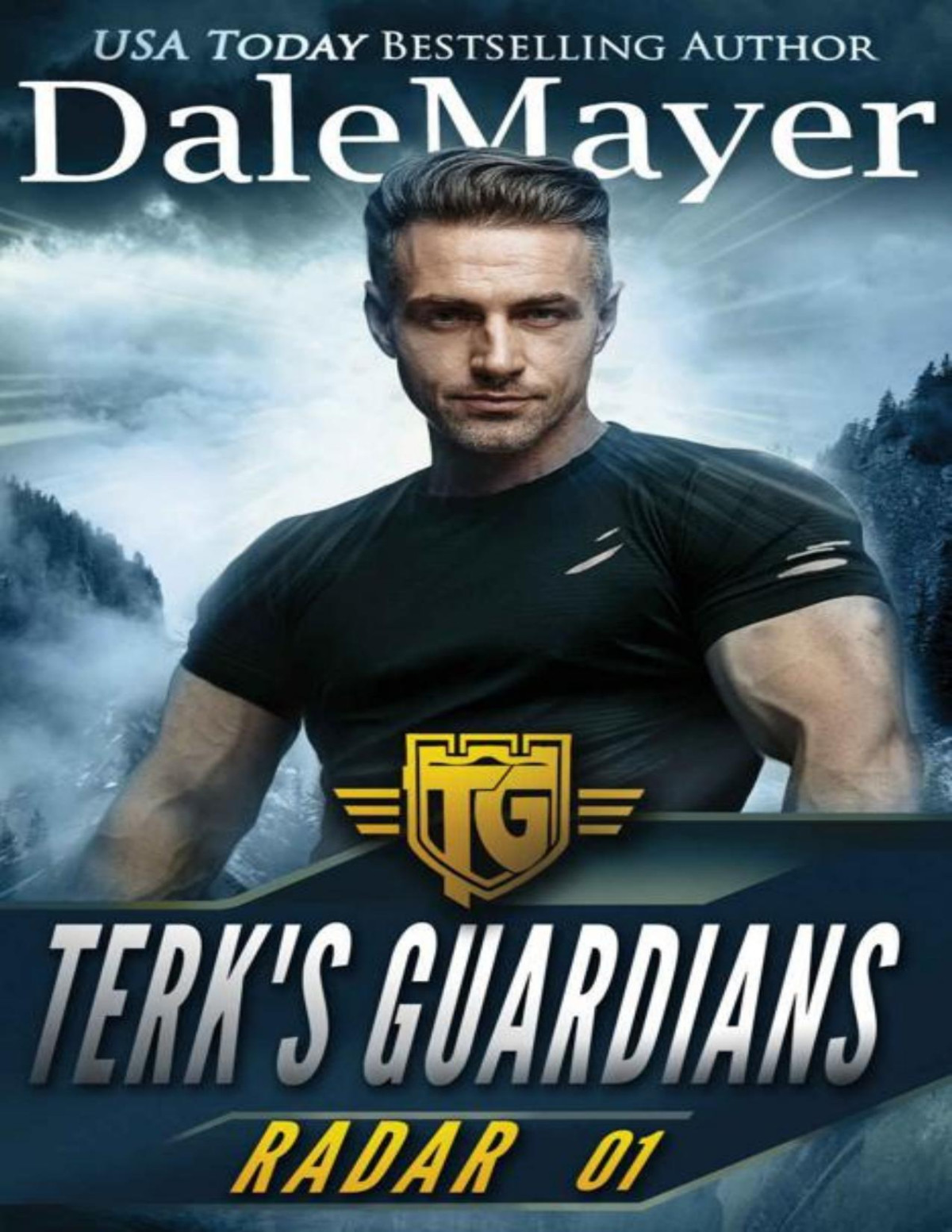 Radar Terks Guardians Book 1 Dale Mayer