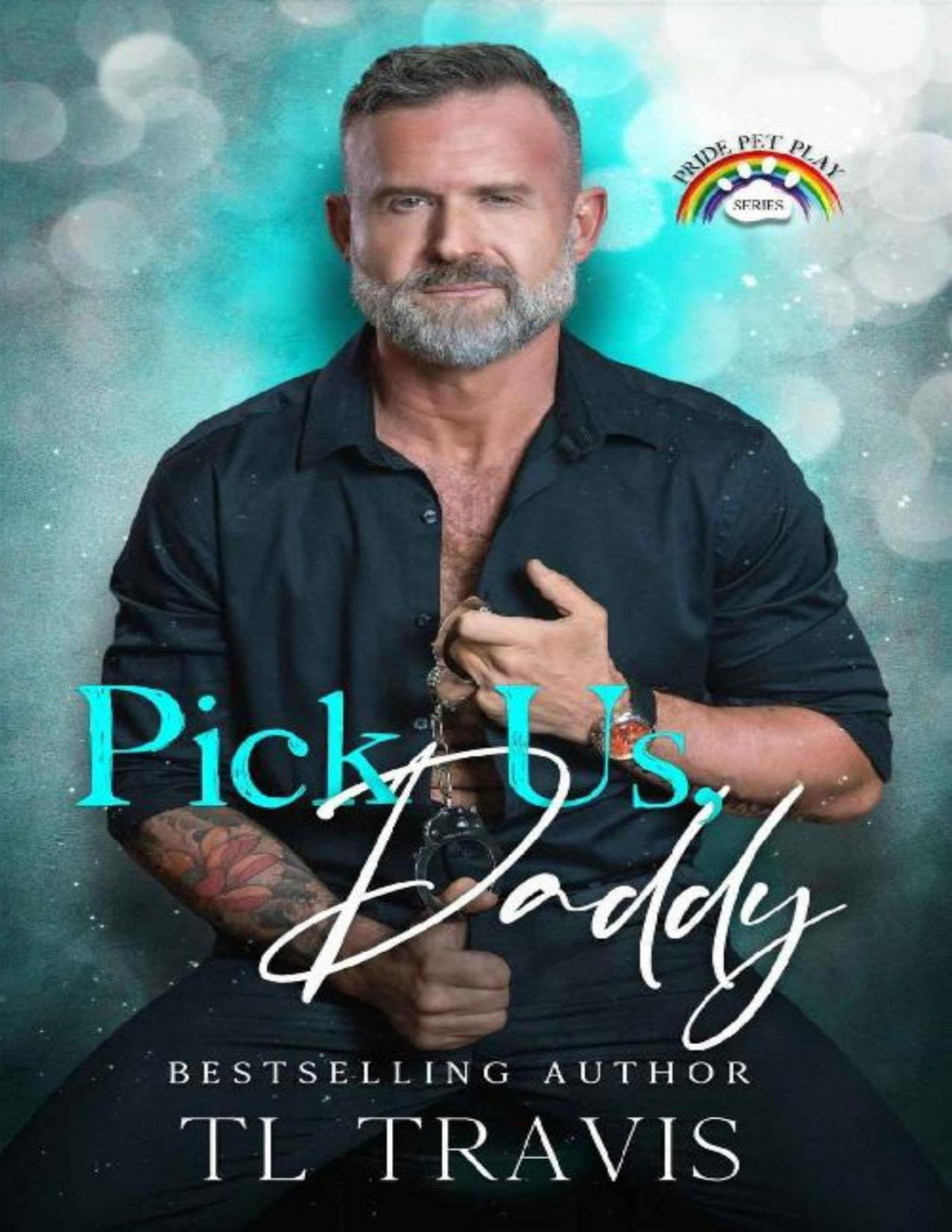 Pick Us Daddy Pride Pet Play Tl Travis