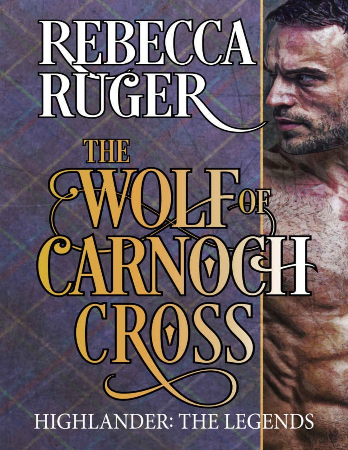 The Wolf Of Carnoch Cross Highlander The Legends 4 Ruger