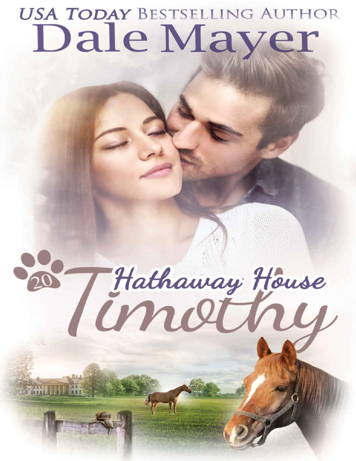 Timothy A Hathaway House Heartwarming Romance Dale Mayer