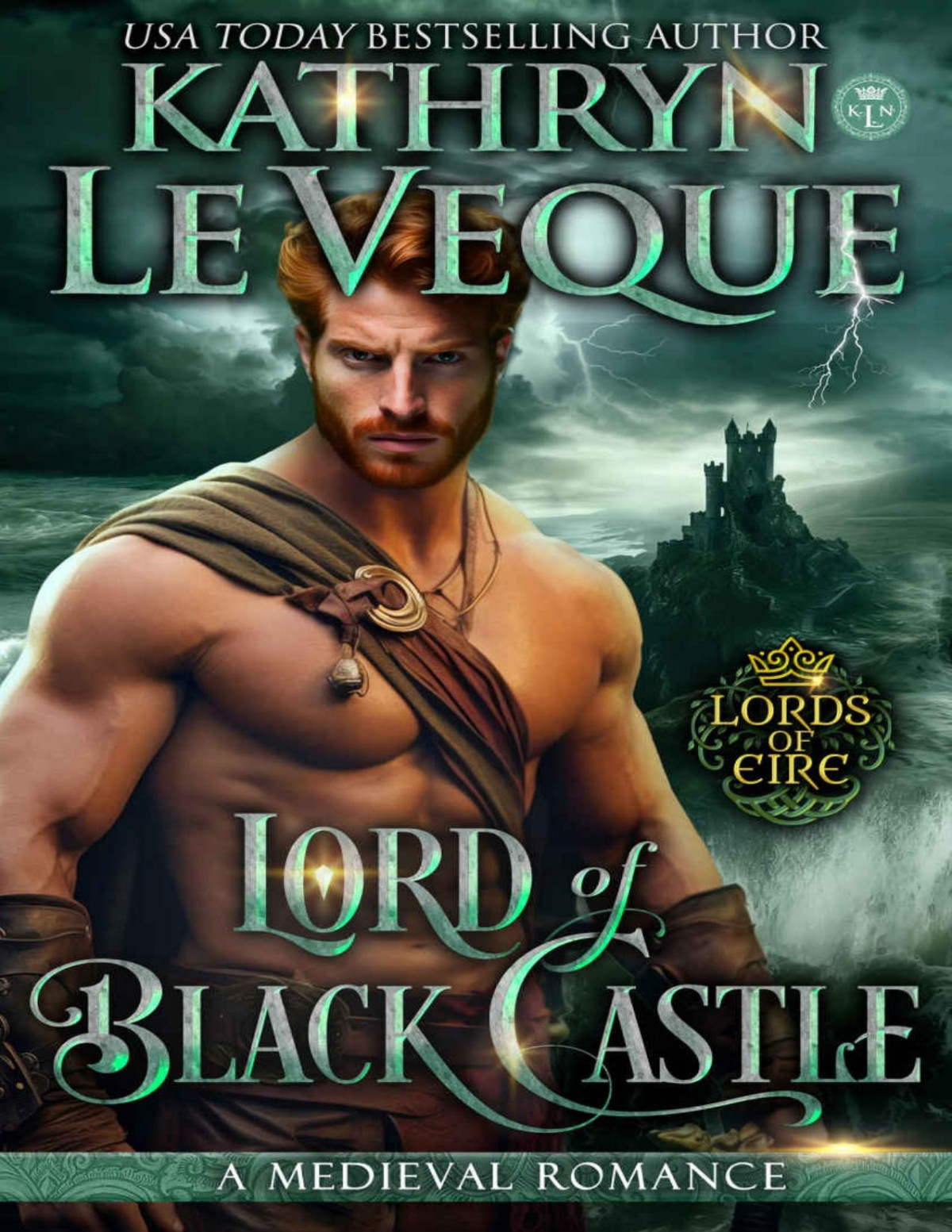 The Lord Of Black Castle A Medieval Romance Kathryn Le Veque