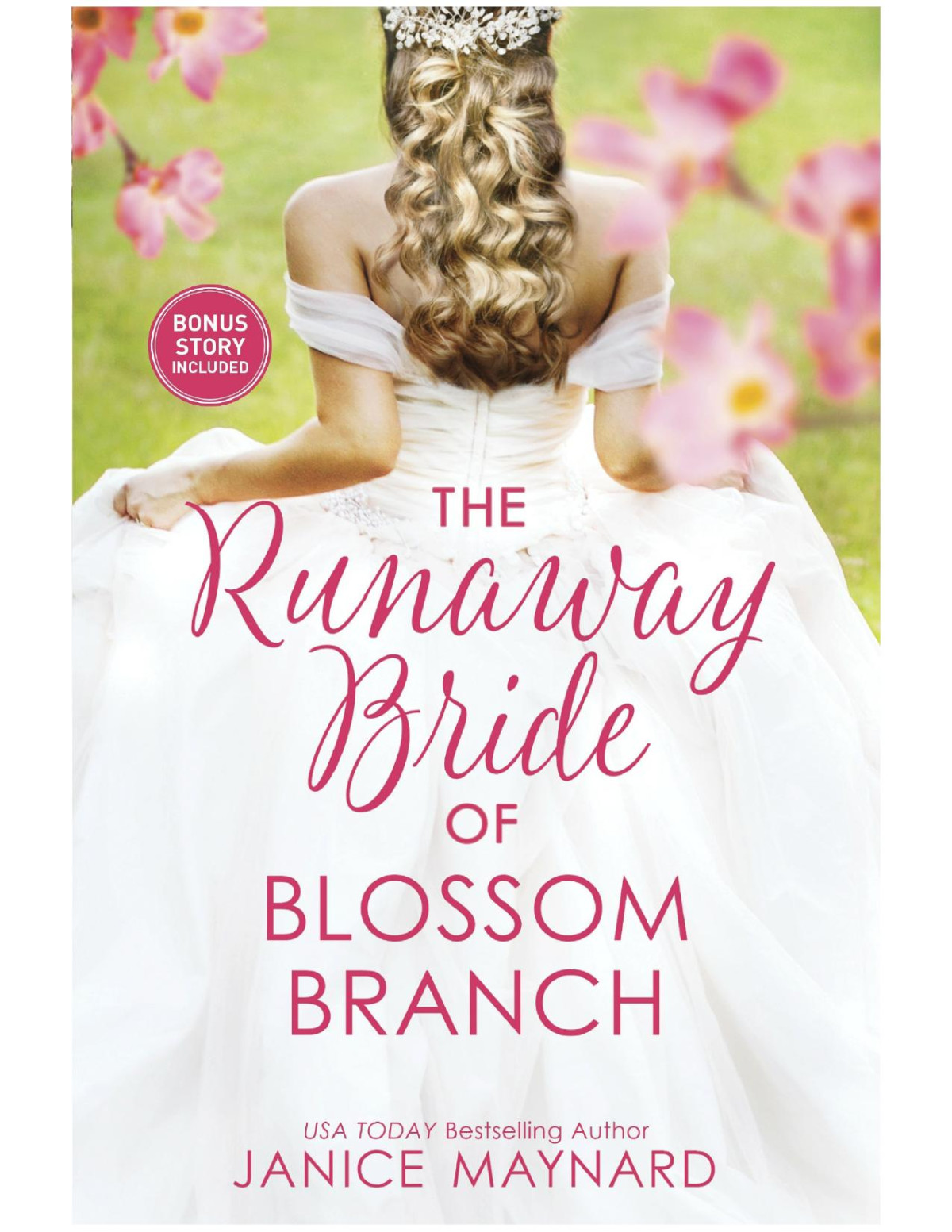 The Runaway Bride Of Blossom Branch Janice Maynard