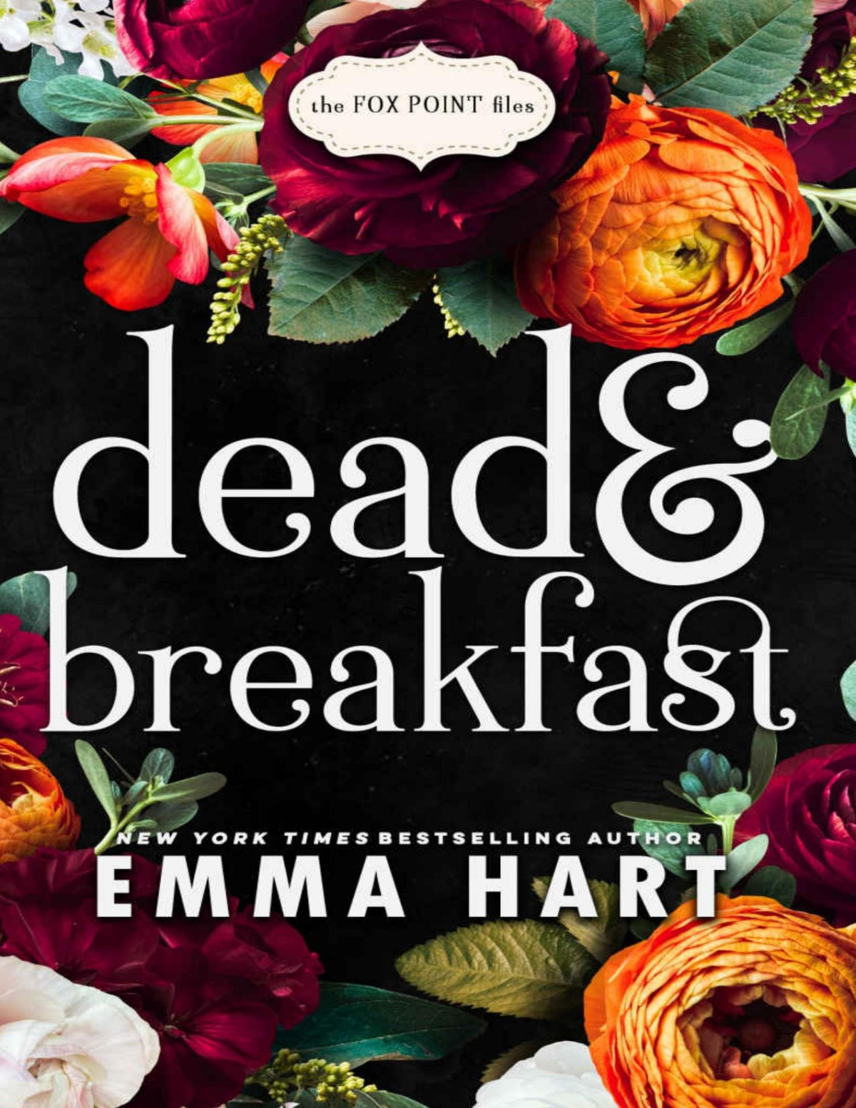 Dead And Breakfast The Fox Point Files 1 Emma Hart