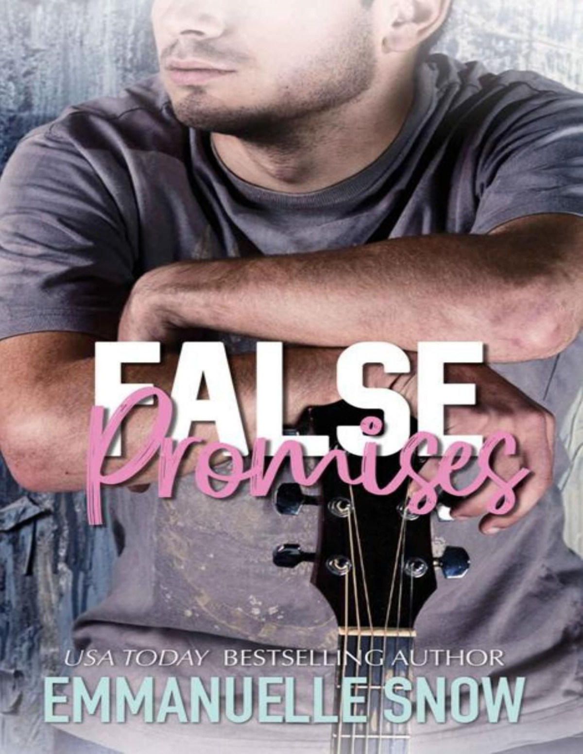 False Promises Carter Hills Band Book 1 Emmanuelle Snow