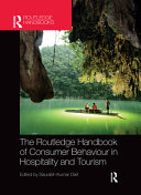The Routledge Handbook Of Consumer Behaviour In Hospitality And Tourism 1st Edition Saurabh Kumar Dixit