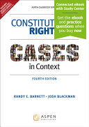 Constitutional Rights Cases In Context 4th Edition Randy E Barnett