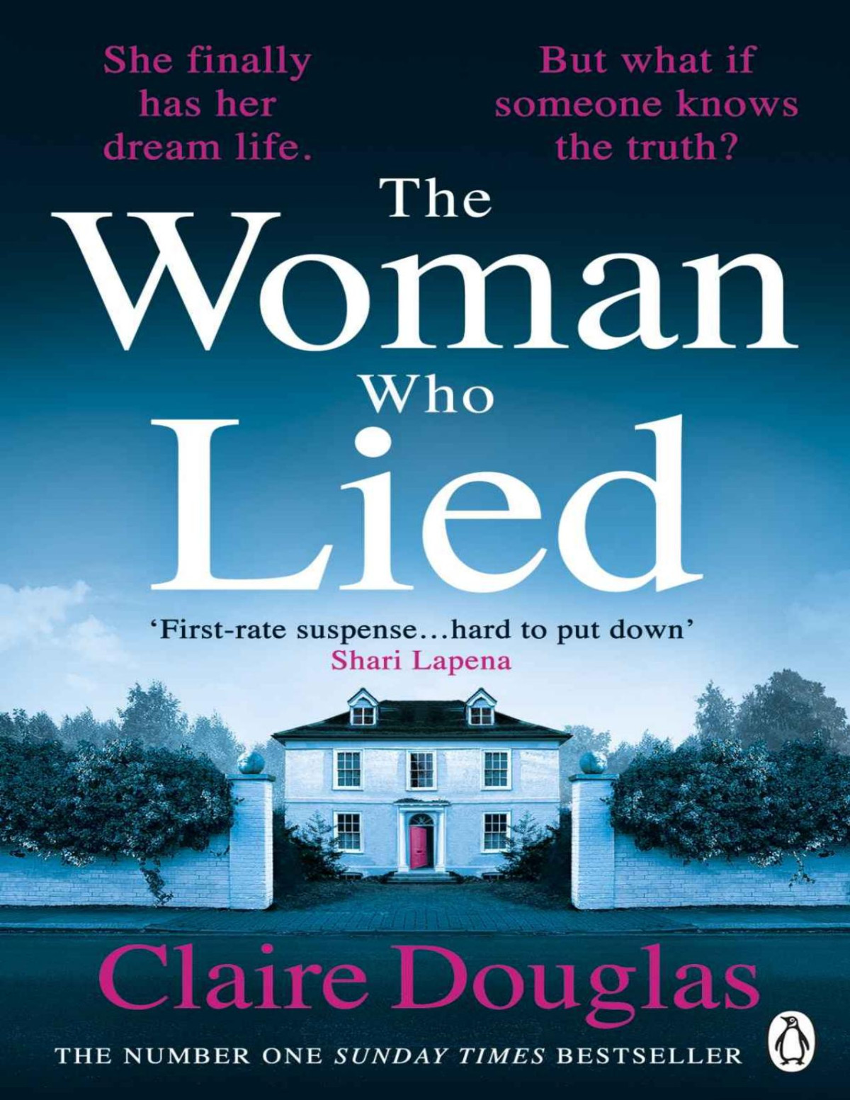 The Woman Who Lied Claire Douglas