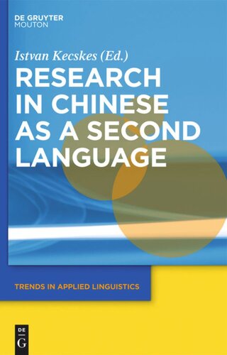Research In Chinese As A Second Language Istvan Kecskes Editor