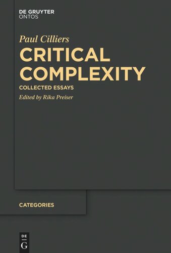 Critical Complexity Collected Essays Rika Preiser Editor