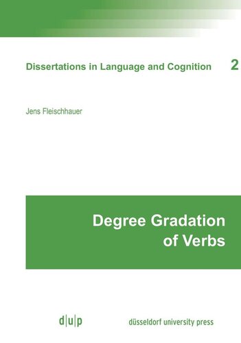 Degree Gradation Of Verbs Jens Fleischhauerhelfer