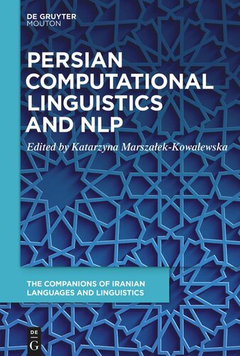 Persian Computational Linguistics And Nlp Katarzyna Marszałekkowalewska Editor