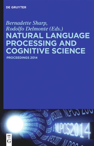 Natural Language Processing And Cognitive Science Proceedings 2014