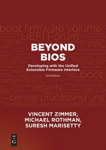 Beyond Bios Developing With The Unified Extensible Firmware Interface Third Edition 3rd Ed Vincent Zimmer Michael Rothman Suresh Marisetty