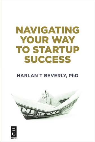 Navigating Your Way To Startup Success Harlan T Beverly
